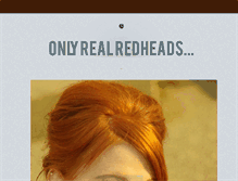 Tablet Screenshot of onlyrealredheads.tumblr.com