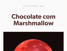 Tablet Screenshot of chocolatecomarshmallow.tumblr.com