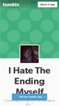 Mobile Screenshot of ii-hate-the-ending-myself.tumblr.com