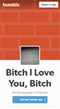 Mobile Screenshot of bitchiloveyoubitch.tumblr.com