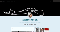 Desktop Screenshot of mermaid-sex.tumblr.com
