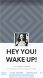 Mobile Screenshot of heyyouwakeup.tumblr.com