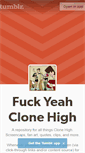 Mobile Screenshot of fyeahclonehigh.tumblr.com