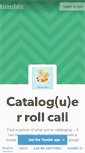 Mobile Screenshot of catalogerrollcall.tumblr.com