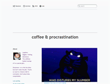 Tablet Screenshot of coffeeandprocrastination.tumblr.com