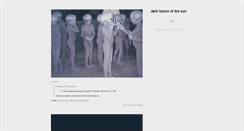 Desktop Screenshot of darkfutureofthesun.tumblr.com
