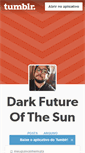 Mobile Screenshot of darkfutureofthesun.tumblr.com