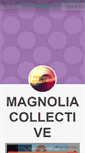 Mobile Screenshot of magnolia-collective.tumblr.com