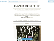 Tablet Screenshot of dazeddorothy.tumblr.com