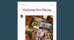 Desktop Screenshot of ducksoupnowplaying.tumblr.com