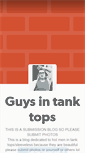 Mobile Screenshot of guysintanktops.tumblr.com