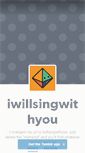Mobile Screenshot of iwillsingwithyoumyfriend.tumblr.com