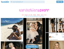 Tablet Screenshot of kardashianloverr.tumblr.com