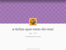 Tablet Screenshot of a-briza-que-vem-do-mar.tumblr.com