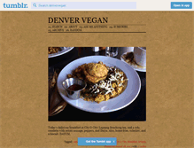 Tablet Screenshot of denvervegan.tumblr.com