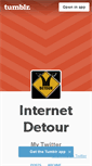 Mobile Screenshot of internetdetour.tumblr.com