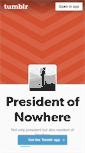 Mobile Screenshot of presidentofnowhere.tumblr.com