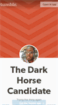 Mobile Screenshot of darkhorsecandidate.tumblr.com