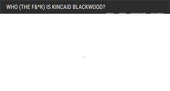 Desktop Screenshot of kincaidblackwood.tumblr.com