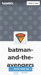 Mobile Screenshot of batman-and-the-avengers.tumblr.com