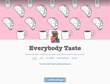 Tablet Screenshot of everybodytaste.tumblr.com