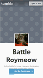 Mobile Screenshot of battleroymeow.tumblr.com