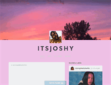 Tablet Screenshot of itsjoshy.tumblr.com