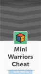 Mobile Screenshot of miniwarriorscheat.tumblr.com