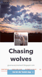 Mobile Screenshot of chasingwolvesss.tumblr.com