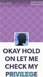 Mobile Screenshot of myprivilege.tumblr.com