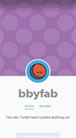 Mobile Screenshot of bbyfab.tumblr.com