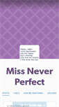 Mobile Screenshot of missneverperfect.tumblr.com