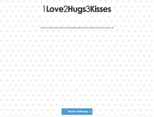 Tablet Screenshot of 1love2hugs3kisses.tumblr.com