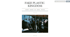 Desktop Screenshot of fakeplastickingdom.tumblr.com