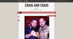 Desktop Screenshot of craigandcraig.tumblr.com