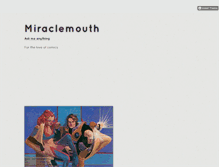 Tablet Screenshot of miraclemouth.tumblr.com