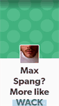 Mobile Screenshot of maxspang.tumblr.com