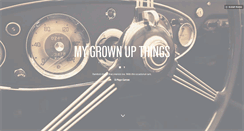 Desktop Screenshot of mygrownupthings.tumblr.com