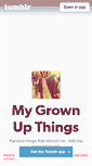 Mobile Screenshot of mygrownupthings.tumblr.com