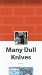 Mobile Screenshot of manydullknives.tumblr.com