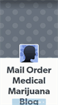 Mobile Screenshot of mail-order-medical-marijuana.tumblr.com