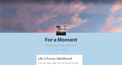 Desktop Screenshot of foramoment.tumblr.com