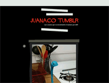 Tablet Screenshot of juanaco.tumblr.com