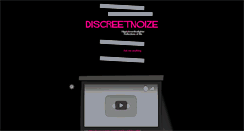 Desktop Screenshot of discreetnoize.tumblr.com