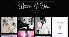 Desktop Screenshot of leaveitto.tumblr.com