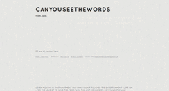 Desktop Screenshot of canyouseethewords.tumblr.com