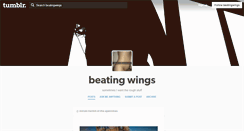 Desktop Screenshot of beatingwings.tumblr.com