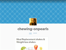 Tablet Screenshot of chewing-onpearls.tumblr.com