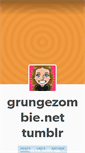 Mobile Screenshot of grungezombie.tumblr.com