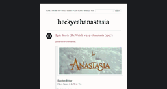 Desktop Screenshot of heckyeahanastasia.tumblr.com